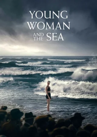 Young Woman and the Sea (2024) — movie poster