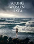 Young Woman and the Sea (2024) — movie poster