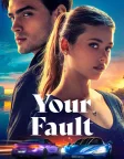 Your Fault (2024) — movie poster