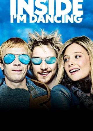 Inside I'm Dancing (2004) — movie poster