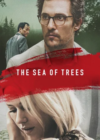 The Sea of Trees (2016) — movie poster