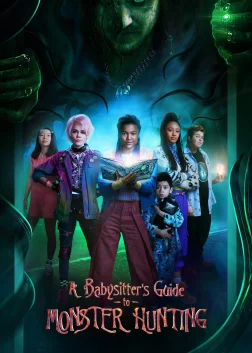A Babysitter's Guide to Monster Hunting (2020) — movie poster