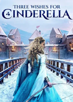 Three Wishes for Cinderella (2021) — movie poster