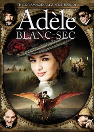 The Extraordinary Adventures of Adèle Blanc-Sec (2010) — movie poster