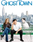 Ghost Town (2008) — movie poster