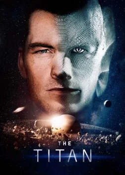 The Titan (2018) — movie poster