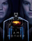 I Am Mother (2019) — movie poster