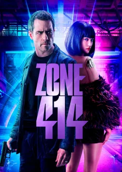 Zone 414 (2021) — movie poster
