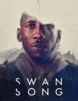Swan Song (2021) — movie poster