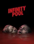 Infinity Pool (2023) — movie poster
