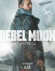 Rebel Moon. Частина 1: Дитя Вогню (2023) — постер фільму