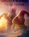 Godzilla x Kong: The New Empire (2024) — movie poster