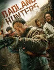 Badland Hunters (2024) — movie poster