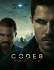 Code 8 Part II (2024) — movie poster