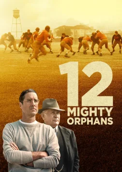 12 Mighty Orphans (2021) — movie poster