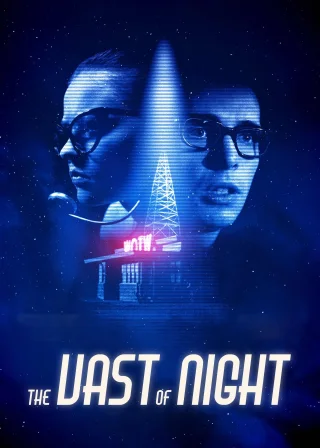 The Vast of Night (2019) — movie poster