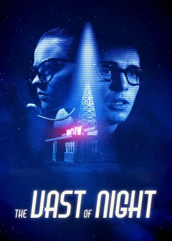 The Vast of Night (2019) — movie poster