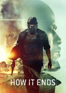 How It Ends (2018) — movie poster