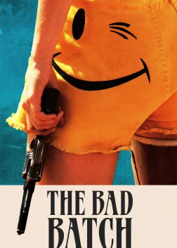 The Bad Batch (2017) — movie poster