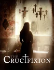 The Crucifixion (2017) — movie poster