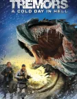 Tremors: A Cold Day in Hell (2018) — movie poster