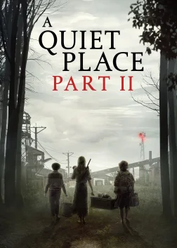 A Quiet Place Part II