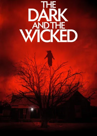 The Dark and the Wicked (2020) — movie poster