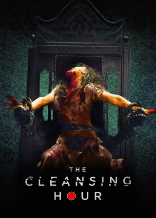 The Cleansing Hour (2019) — movie poster
