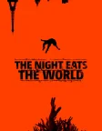 The Night Eats the World (2018) — movie poster