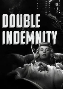 Double Indemnity (1944) — movie poster