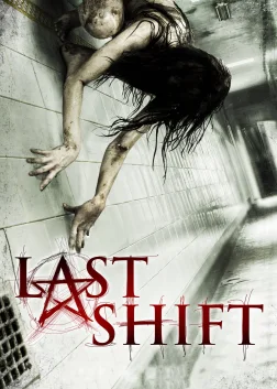 Last Shift (2014) — movie poster