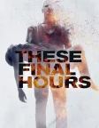 These Final Hours (2014) — movie poster