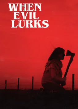 When Evil Lurks (2023) — movie poster