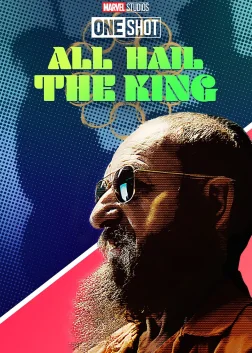 Marvel One-Shot: All Hail the King (2014) — movie poster