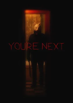 You're Next (2013) — movie poster