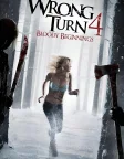 Wrong Turn 4: Bloody Beginnings (2011) — movie poster
