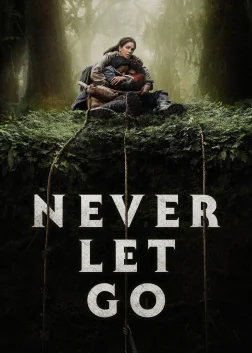 Never Let Go (2024) — movie poster