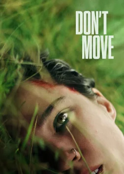 Don't Move (2024) — movie poster