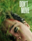 Don't Move (2024) — movie poster