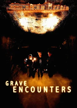 Grave Encounters (2011) — movie poster