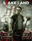 Stake Land (2010) — movie poster