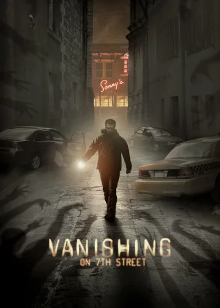 Vanishing on 7th Street (2010) — movie poster