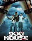 Doghouse (2009) — movie poster