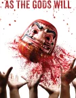 As the Gods Will (2014) — movie poster