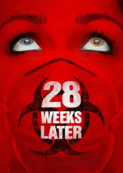 28 Weeks Later (2007) — movie poster
