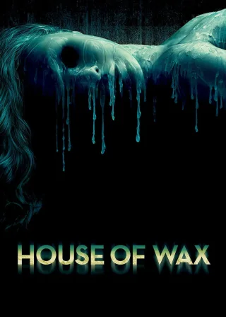 House of Wax (2005) — movie poster