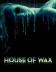 House of Wax (2005) — movie poster