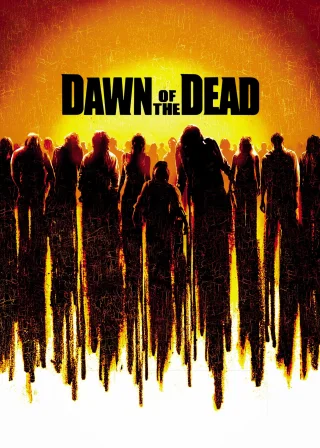 Dawn of the Dead (2004) — movie poster