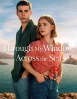 Through My Window: Across the Sea (2023) — movie poster
