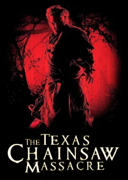 The Texas Chainsaw Massacre